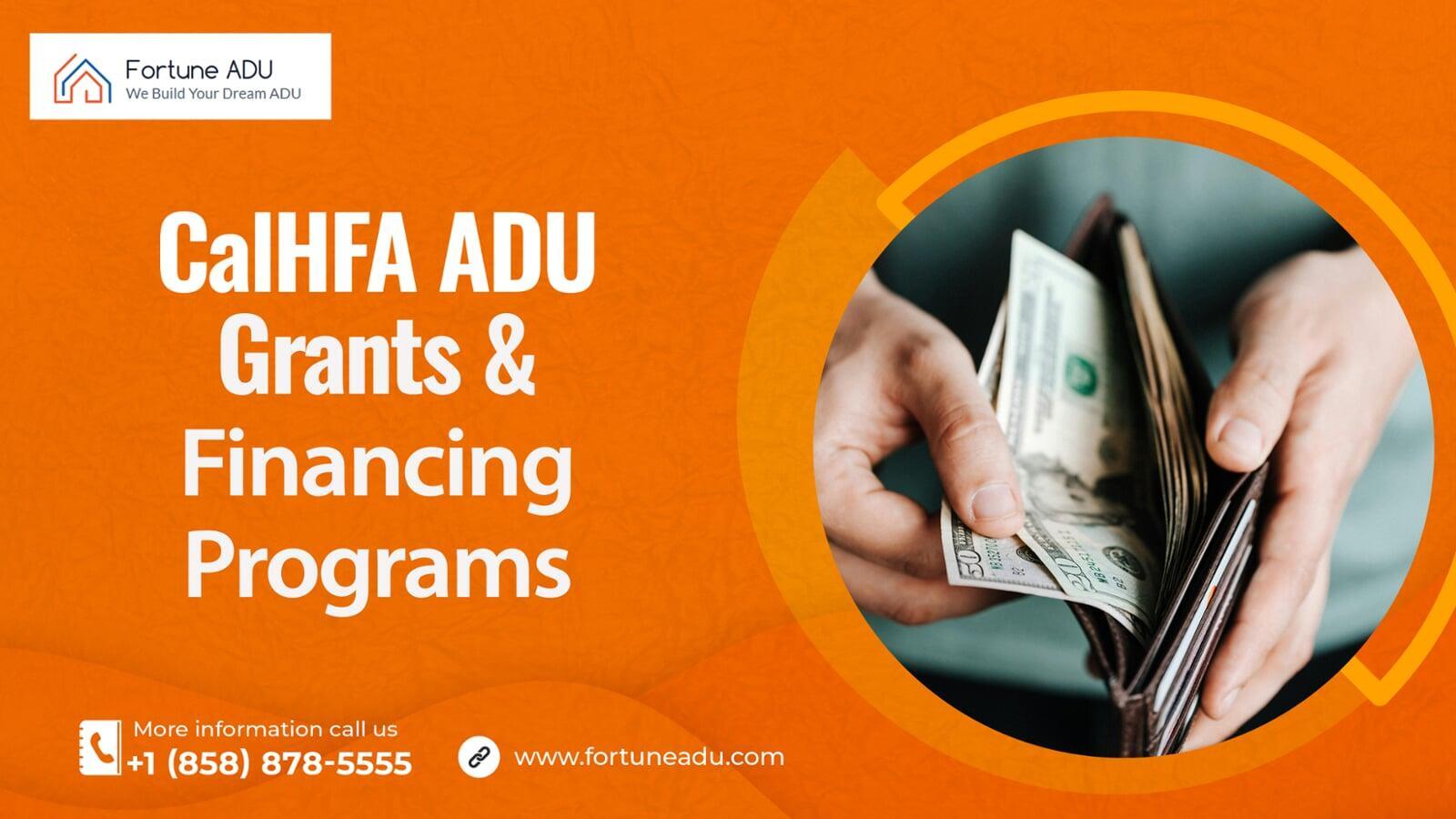CalHFA ADU Grants & Financing Programs